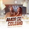 Amor de Colegio - Single