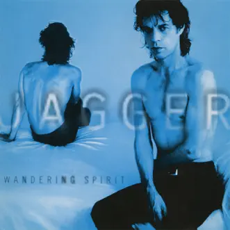 Wandering Spirit by Mick Jagger album reviews, ratings, credits