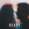 Stream & download Ready (feat. Morell Brown) - Single