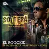 Soltera (feat. El Boza, Yemil, Baby Wally & El Tachi) - Single album lyrics, reviews, download