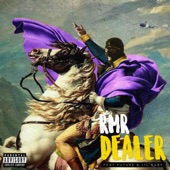 RMR - DEALER (feat. Future & Lil Baby)