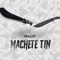 Machete Tin - KNALLER lyrics
