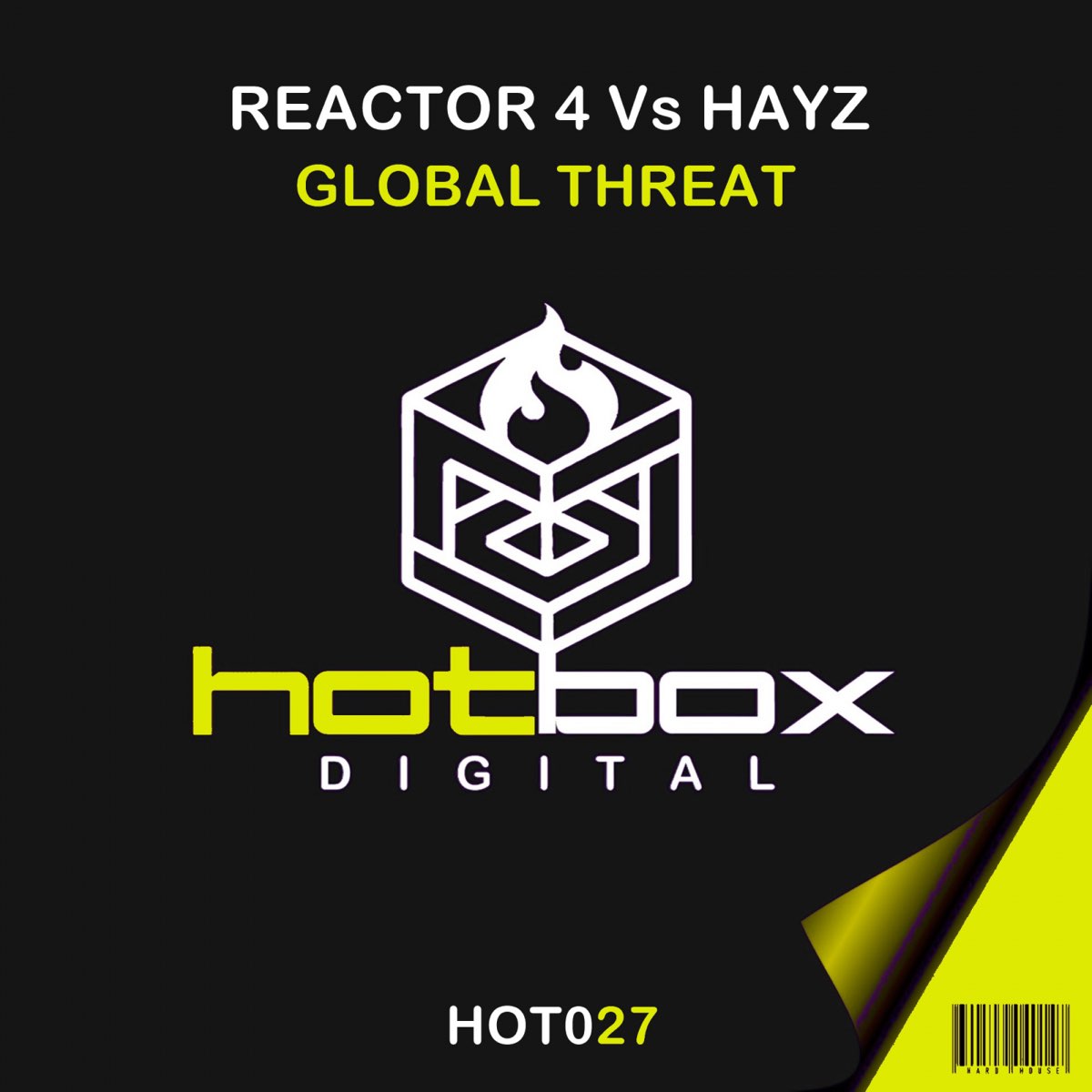 Хайз. Reactor 4 группа. A Global threat. Hayz. A Global threat logo.