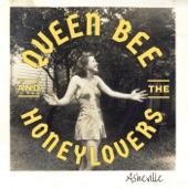 Queen Bee and the Honeylovers - Logan & Moore