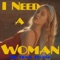 I Need a Woman artwork