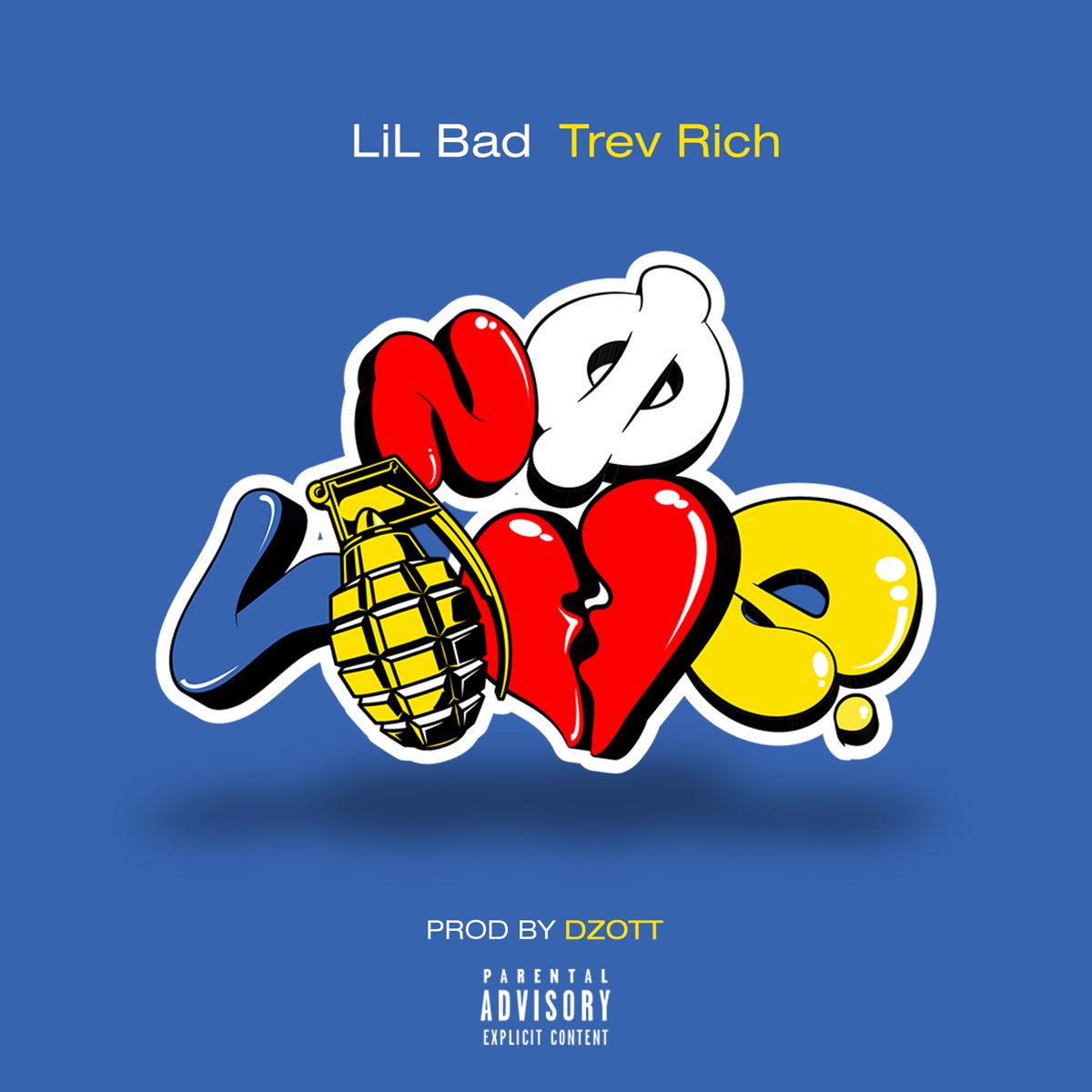 Little worse. Lil Bad. Young Rich - no Love. Bad - less. Lil no Love all Night.