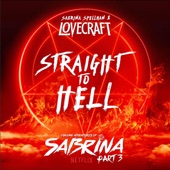 Straight To Hell (from Netflix's "Chilling Adventures of Sabrina") artwork