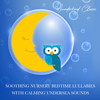 Soothing Nursery Bedtime Lullabies with Calming Undersea Sounds - Wunderkind Classic