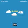 HI-END (feat. Awkward Jaz) - Single album lyrics, reviews, download