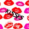 Kisses song lyrics