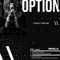 Option (feat. Byron Juane) - Bl1nd3d & Rapzilla lyrics