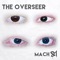 The Overseer - Mach 81 lyrics