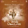 Poova Thalaiyaa (From "Vaanam Kottattum") - Single album lyrics, reviews, download
