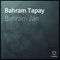 Bahram Amin Ulfat Tapay - Bahram Jan lyrics