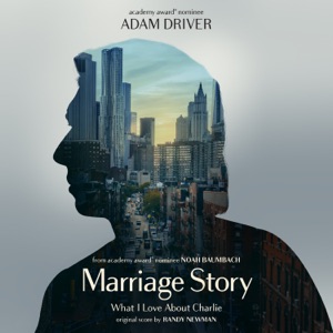 What I Love About Charlie (Single from Marriage Story Soundtrack) - Single