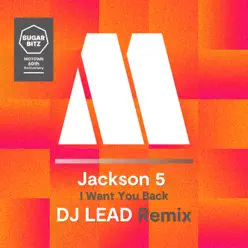 I Want You Back (DJ Lead Remix) - Single - The Jackson 5