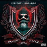 Hit-Boy & SOB X RBE - Family Not a Group