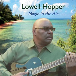 Lowell Hopper - Tropical Feeling
