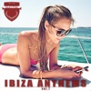 Ibiza Anthems, Vol. 7