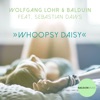 Whoopsy Daisy (feat. Sebastian Daws) - Single