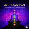 Stream & download #7 Chakras - Meditation Collection: Balance Your Chakras