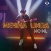 Menina Linda - Single
