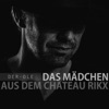 Das Mädchen aus dem Chateau Rikx - Single