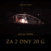 Za 2 Dny 20 G - Single