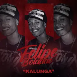 Kalunga - Single - Mc Felipe Boladão