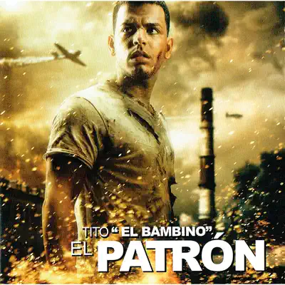 El Patrón - Tito El Bambino