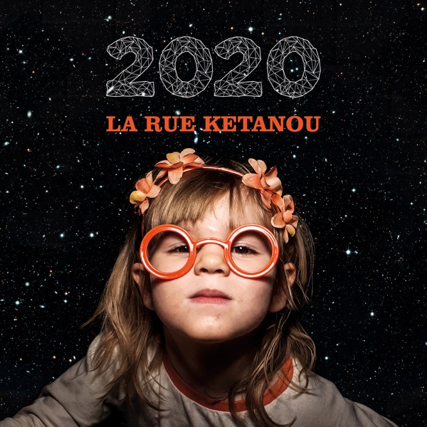 2020 - La Rue Kétanou