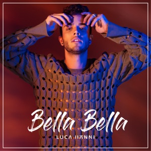 Luca Hänni - Bella Bella - 排舞 音樂