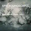 Epic Rain & Piano - Vol. 1 - EP album lyrics, reviews, download