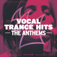 Various Artists - Vocal Trance Hits: The Anthems artwork