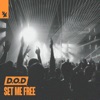 Set Me Free - Single