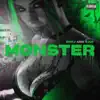 Monster - Single (feat. 6am) - Single album lyrics, reviews, download