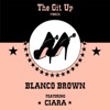 The Git Up (feat. Ciara) [Remix] - Single