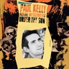 Paul Kelly & The Messengers - Bicentennial