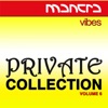 Mantra Vibes: Private Collection, Vol. 6, 2019