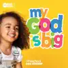 My God Is Big Preschool Kids Worship - Single album lyrics, reviews, download