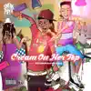 Cream on Her Top (feat. Stunna 4 Vegas) - Single album lyrics, reviews, download