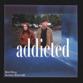 Addicted (feat. Kristin Myhrvold) artwork