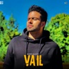 Mankirt Aulakh & Desi Routz - Vail (feat. Shree Brar)