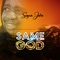 Same God - Segun John lyrics