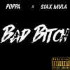 Bad Bitch (feat. Poppa) song lyrics