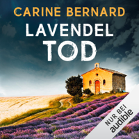 Carine Bernard - Lavendel-Tod: Die Lavendel-Morde 1 artwork