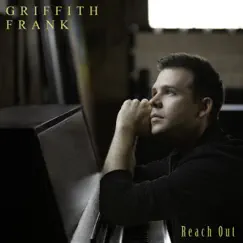 Reach Out - Single by Griffith Frank album reviews, ratings, credits