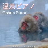 Onsen Piano - Relaxing Piano BGM for Bathtime artwork