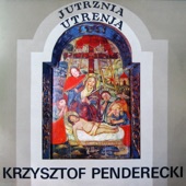 Krzysztof Penderecki: Jutrznia. Utrenja artwork