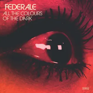 lataa albumi Federale - All The Colours Of The Dark